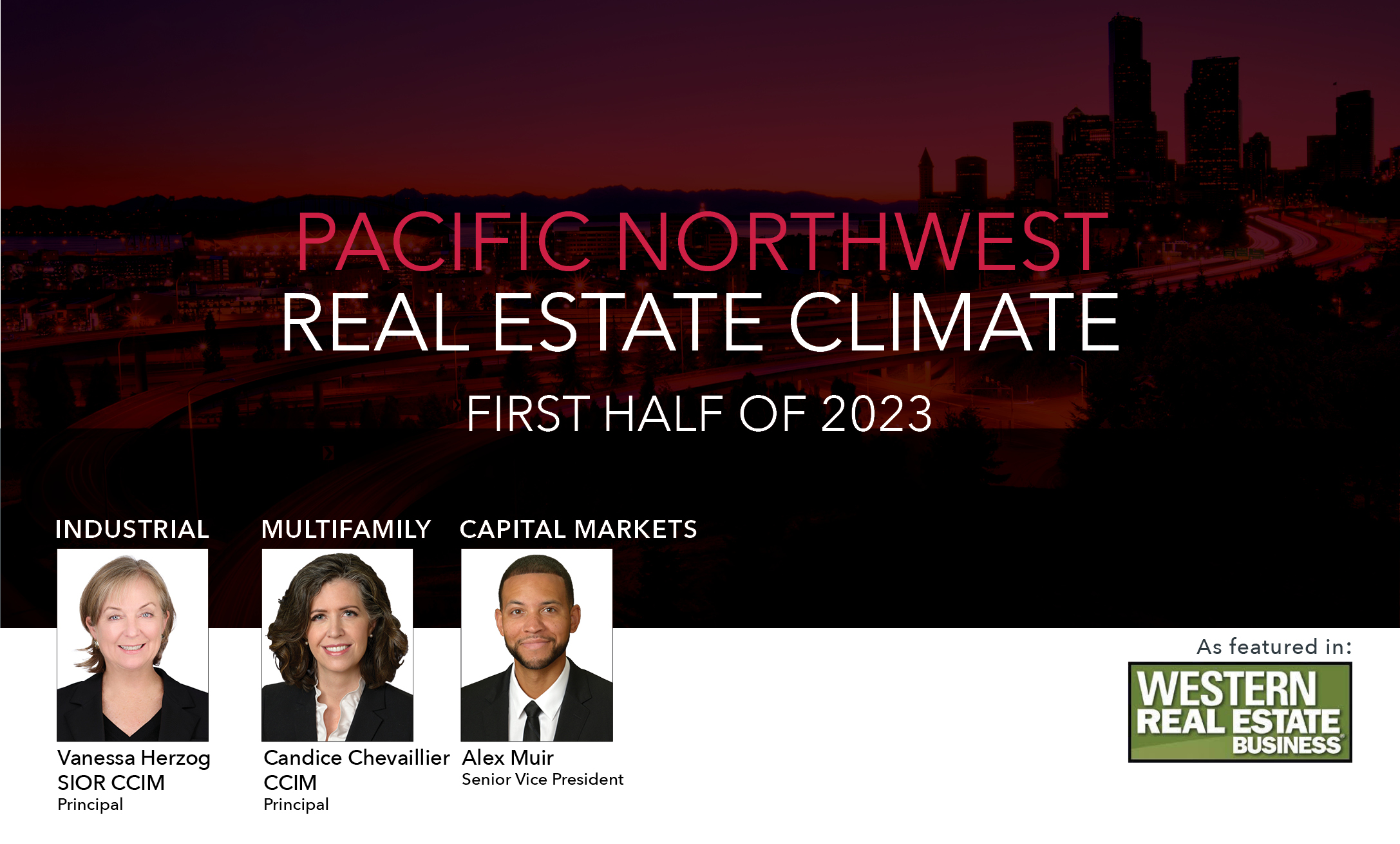 Pacific Northwest Real Estate Climate 2023