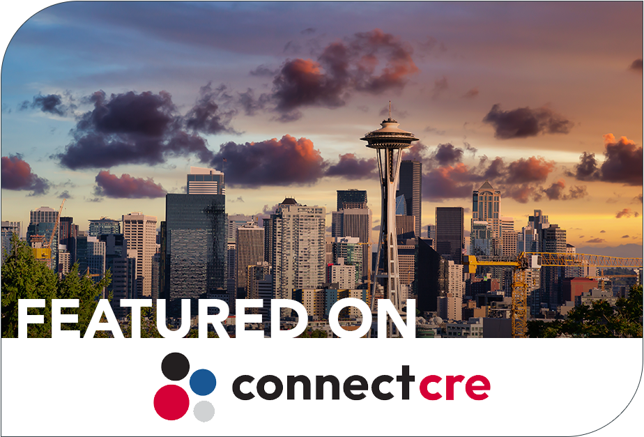 Featured on Connect CRE, Lee & Associates Pacific Northwest, Seattle