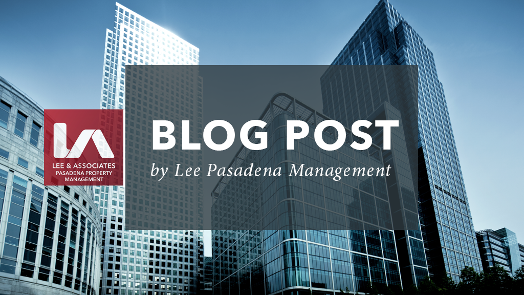 Understanding Commercial Real Estate Asset Classes - Lee & Associates Pasadena Property Management