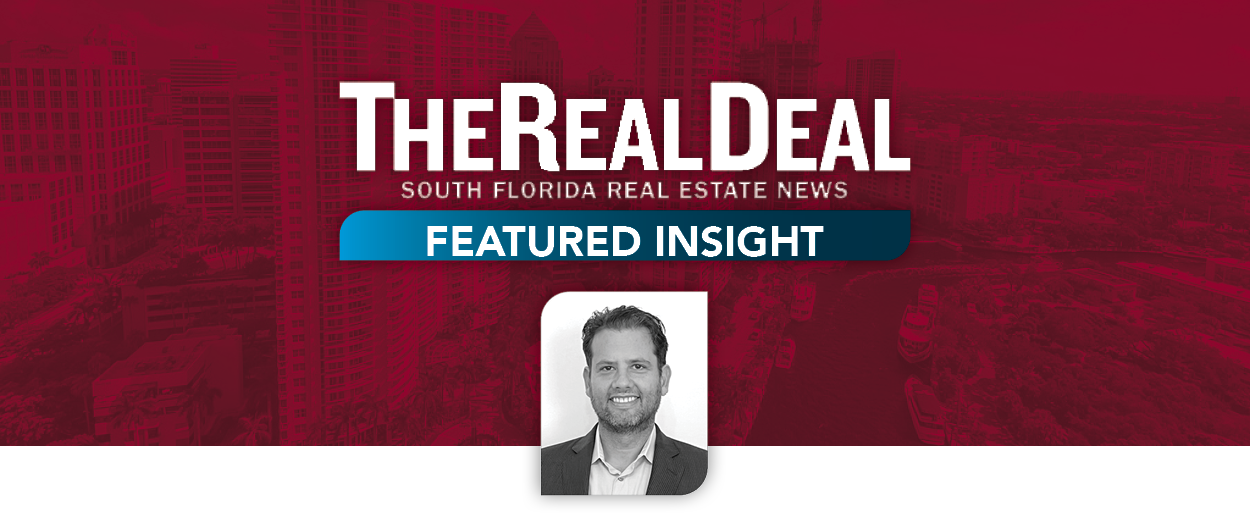 The Real Deal Discusses Apartment Rent Growth with Lee & Associates South Florida Principal, Todd Cohen