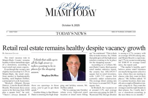 Miami Today Discusses South Florida Retail Market with Lee & Associates South Florida Principal, Stephen DeMeo