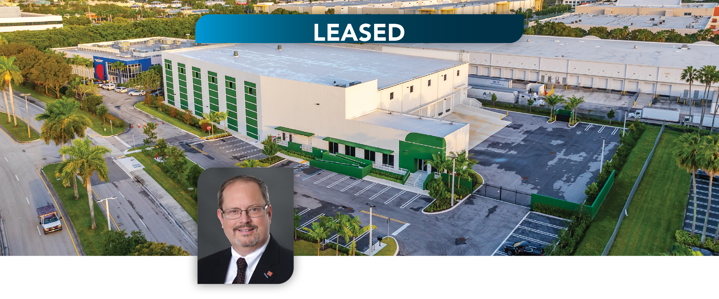 Lee & Associates South Florida Principal, Michael Hinton, CCIM, represents landlord in 40,838 SF Industrial transaction in Doral Florida