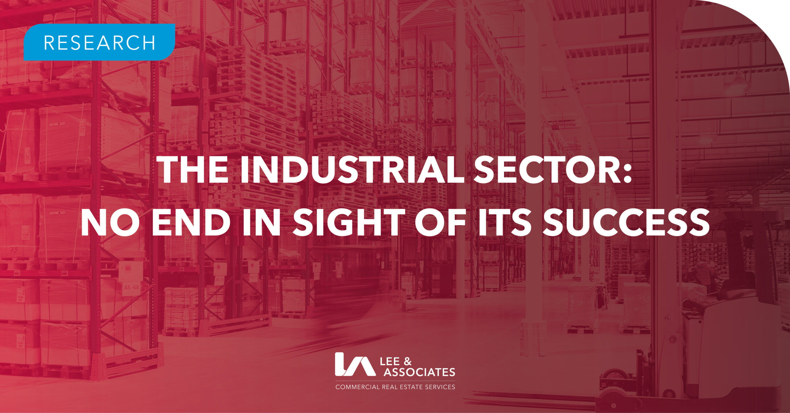 The Industrial Sector No End in Sight of Its Success