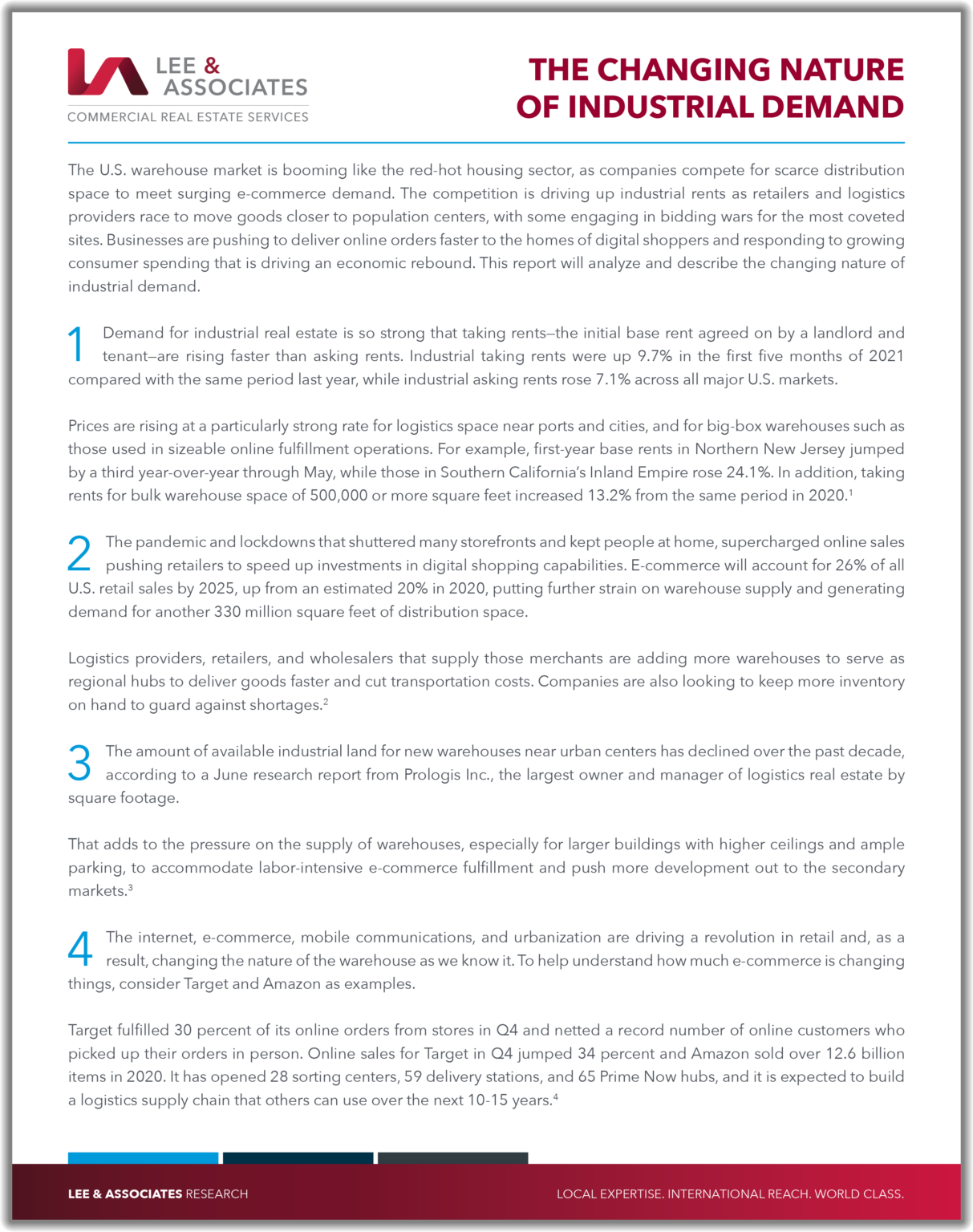 The Changing Nature of Industrial Demand Lee & Associates